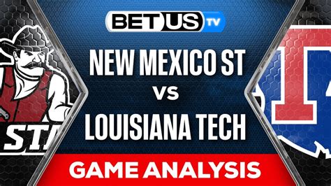 3 Bold Predictions: New Mexico State Vs Louisiana Tech