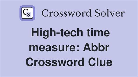 5 High-Tech Ways Time Measure Abbr