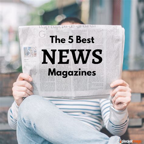 5 Top News Magazines To Stay Informed