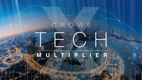 5 Ways Crowe Tech Multiplier Boosts Business Growth