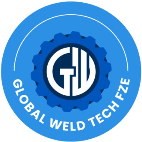 5 Ways Global Weld Tech Fze Revolutionizes Welding