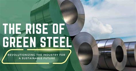 5 Ways Hi-Tech Steel Is Revolutionizing The Industry