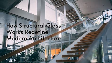 5 Ways High Tech Glassworks Redefine Architecture