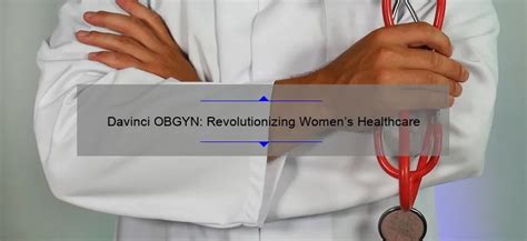 5 Ways Ob-Gyn Tech Is Revolutionizing Womens Health