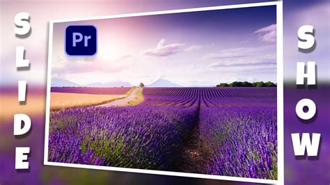 5 Ways To Boost Slideshows With Adobe Premiere Pro