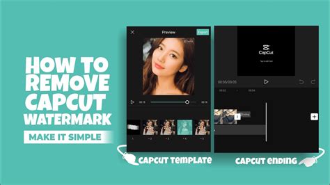 5 Ways To Remove Capcut Watermark Template