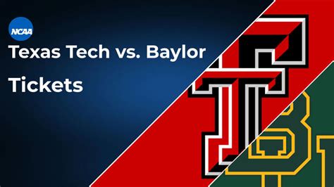 5 Ways To Score Texas Tech Vs Baylor Football Tickets