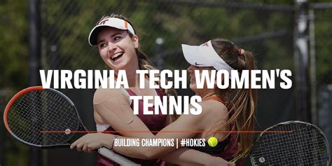 5 Ways Virginia Tech Womens Tennis Dominates