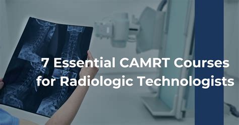 7 Essential Courses In A Radiology Tech Curriculum