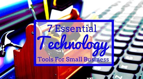 7 Essential Tech Tools For Limited Budgets