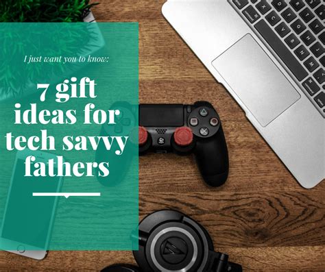 7 Tech Gift Ideas For Fathers Day