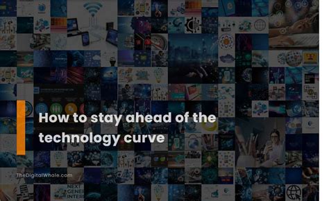 7 Ways All Tech Magazine Stays Ahead Of The Curve