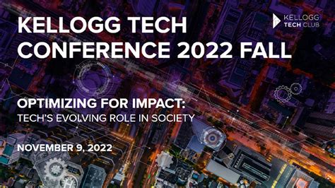 7 Ways Kellogg Tech Conference Boosts Innovation