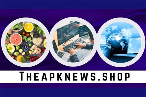 7 Ways To Master Theapknews.Shop Finance