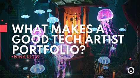 Building A Strong Tech Artist Portfolio