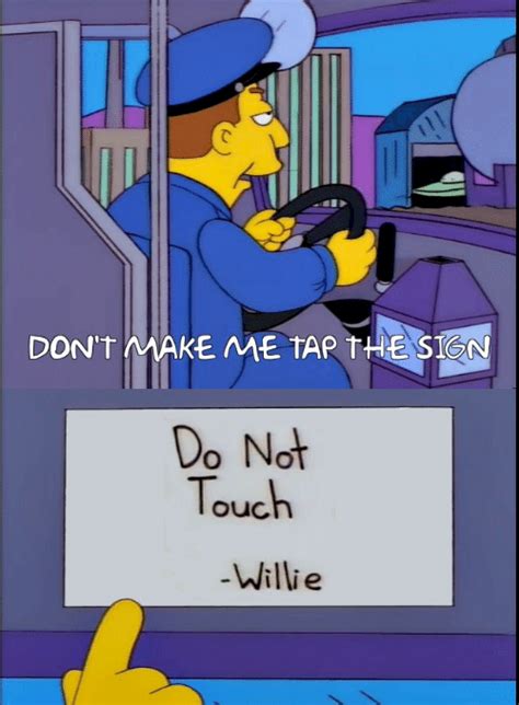 Dont Make Me Tap The Sign Meme Template