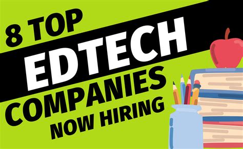 Ed Tech Companies Hiring Now - Job Opportunities