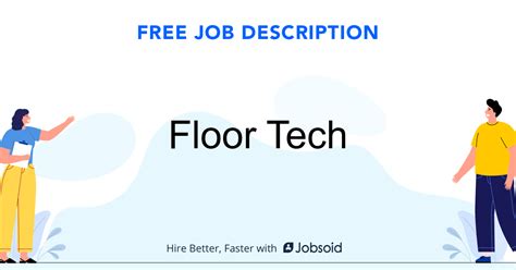 Floor Tech Duties And Responsibilities Explained