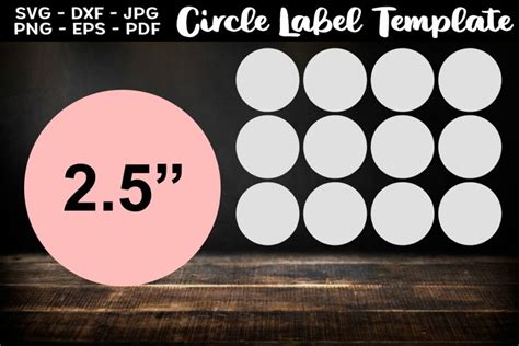 Get Instant Access To A Free 2.5 Circle Label Template