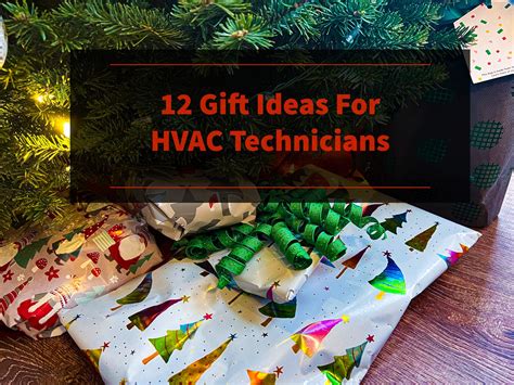 Gift Ideas For Hvac Technicians