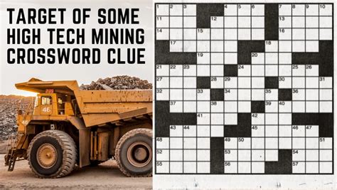 High Tech Mining Crossword Clue Answer