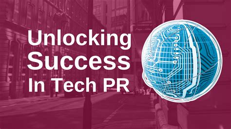 Maximizing Your Brand With A Consumer Tech Pr Agency