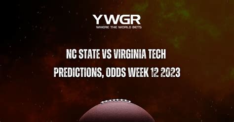 Nc State Vs Va Tech: 5 Bold Predictions