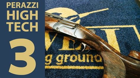 Perazzi High Tech 3 Shotgun Review And Features