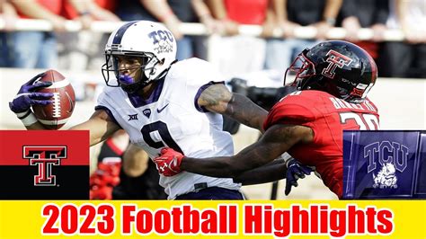 Texas Tech Vs Tcu Football: A Rivalry Renewed