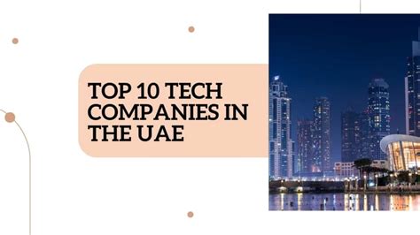 Top 10 Tech Companies In Dubai