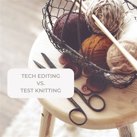 What Is A Knitting Tech Editor