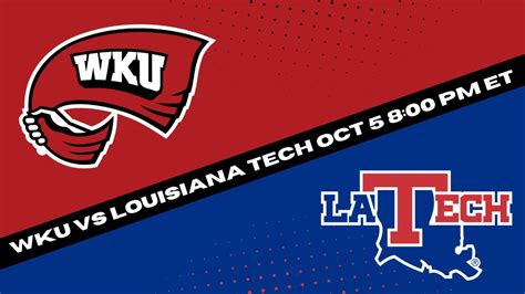 Wku Vs Louisiana Tech Prediction: 5 Key Factors